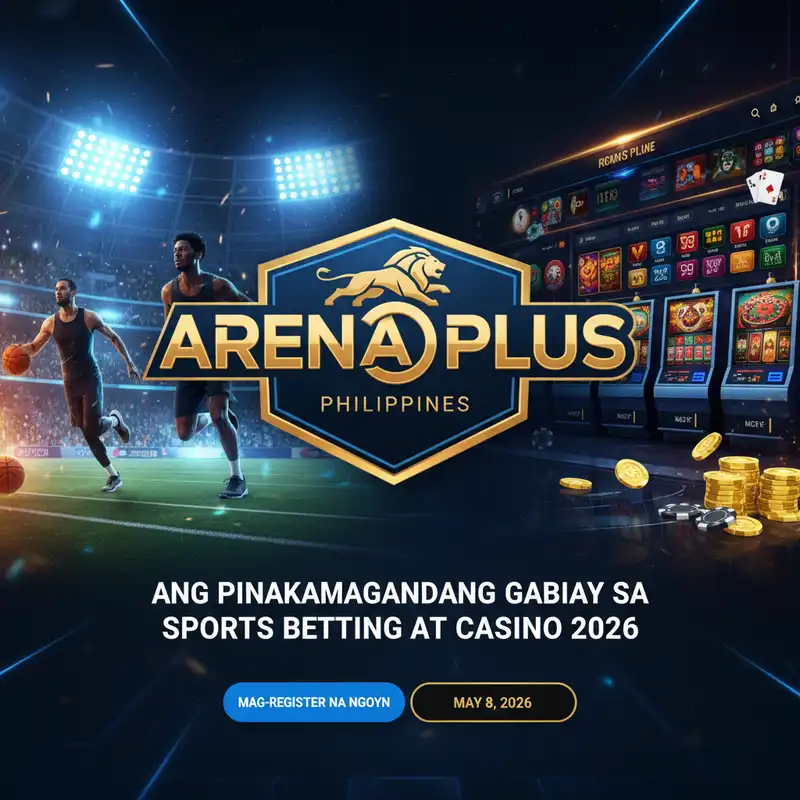Arena Plus Guide